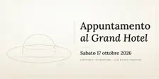 Appuntamento al Grand Hotel