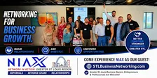 OCT. NEXT LEVEL MONTHLY BUSINESS NETWORKING  - NIAX St. Charles County