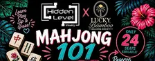 Mahjong 101 Game Event-hosted by Lucky Bamboo Mahjong Society