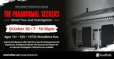 The Paranormal Seekers: Ghost Tour & Investigation
