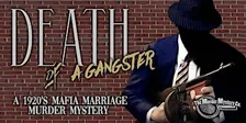Death of a Gangster Murder Mystery Night