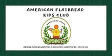 American Flatbread Worcester | Sprouts Kid's Club