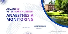 Herefordshire - Advanced Veterinary Nursing: Anaesthesia Monitoring