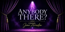 Is Anybody There?