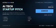 AI Startup Pitch & Investor Networking I Zurich