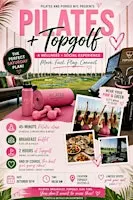 Pilates and Perreo presents: Pilates and Topgolf ⛳️
