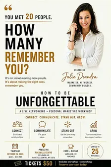 How to Be Unforgettable: A Live Networking + Personal Marketing Workshop