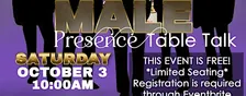 Men Your Presence is Power