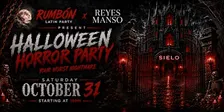 HALLOWEEN HORROR PARTY - Rumbon Latin Party x Reyes Manso