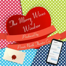 Special Encore Performance of The Merry Wives of Windsor
