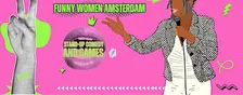 Funny Women Amsterdam Presents: Comedy & Games Night!