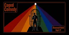 Copy of Caged Comedy at Stonewall