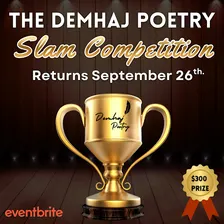 Demhaj Poetry Slam Competition!