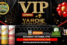 Yardie VIP Experience - Taste of Jamaica - 3rd Annual Reggae & Food Fest