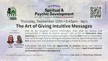Spiritual & Psychic Development  (2nd  & 4th Thursdays - Hybrid)