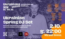 Ukrainian Spring DJ Set - XIX Edycja festiwalu Ukraińska Wiosna