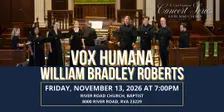 Vox Humana - William Bradley Roberts - Choral Ensemble