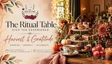 The Ritual Table High Tea Experience - Harvest & Gratitude