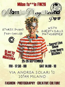 Atomic Playground | Milan Fashion Week POP-UP