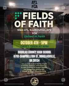 FIELDS OF FAITH — ATLANTA