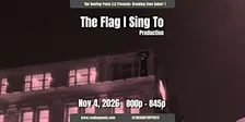 The Flag I Sing To...