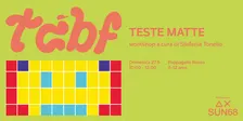 Teste Matte - Con Stefania Tonello