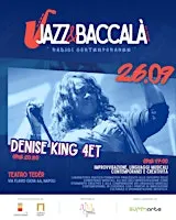 Jazz &Baccala XIII Edizione Radici contemporanee Denise King @Teatro tèder