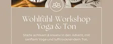 Wohlfühlworkshop Yoga & Ton