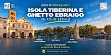 NetLeg Walking Tour - Isola Tiberina e Ghetto Ebraico