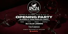 OPENING PARTY 1824 OPEN WINE TATABUI
