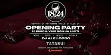 OPENING PARTY 1824 OPEN WINE TATABUI