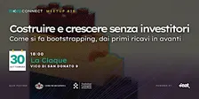 Nova Connect Meetup #16 | Costruire e crescere senza investitori