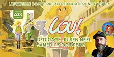 DÉDICACE JULIEN NEEL SAMEDI 17 OCTOBRE DE 16H A 19H !!!