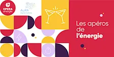 Les Apéros de l'Énergie & Les Rendez-Vous Éclatants s'allient à la rentrée