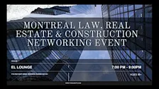 Montreal Law, Real Estate & Construction Networking Event