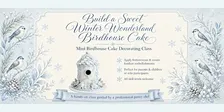Build a Sweet Winter Wonderland Birdhouse Cake!