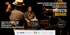 MIGRARE, CONCIERTO PARA PERSONAS VOLUNTARIAS DE TIEMPO COMPLETO