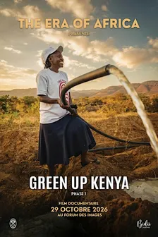 GREEN UP KENYA PHASE 1 - LE DOCUMENTAIRE