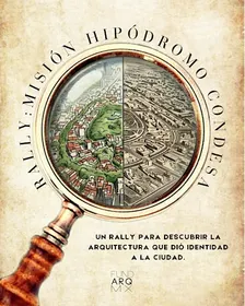 RALLY: MISIÓN HIPÓDROMO CONDESA
