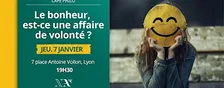 Café Philo : Le bonheur, est-ce une affaire de volonté ?
