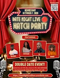 Date Night Live Watch Party!