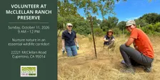 Volunteer Outside at McClellan Ranch Preserve in Cupertino