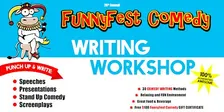 Comedy WRITING WORKSHOP - 30 Methods - Thursday, DECEMBER 3 @ 2 PM - 5 PM