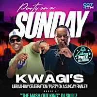 PARTY ON A SUNDAY "Kwagi’s Libra Birthday Celebration / POAS Finale”