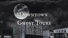 Downtown Ghost Tour