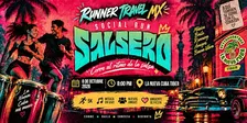SOCIAL RUN SALSERO BY LA NUEVA CUBA TIBER X RUNNER TRAVELMX