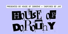 House Of Dorothy - Spoken Word Competition