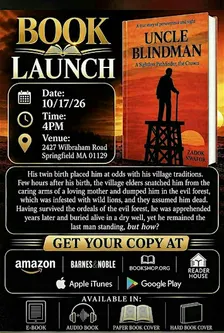 Celebrating the Launch of Uncle Blindman. By: Zadok Nwafor