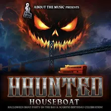 Haunted Houseboat ~ Halloween Party Cruise on the Bay!