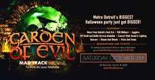 Garden Of Evil at The Mad Track Arena on Saturday, October 31st!